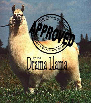 Name:  drama_llama.jpg
Views: 120
Size:  44.4 KB
