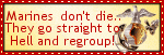 Name: marines_marinesdontdie.gif
Views: 25
Size: 4.4 KB
