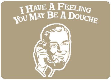 Name:  Douche.gif
Views: 33
Size:  22.2 KB